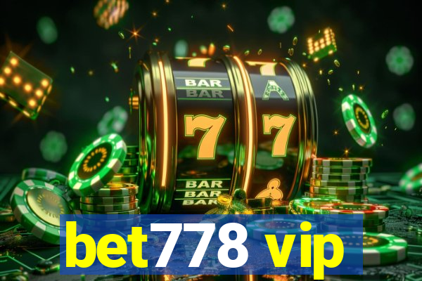 bet778 vip